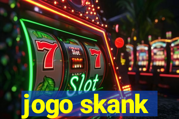 jogo skank